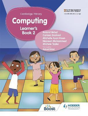 Cambridge Primary Computing Learner's Book Stage 2(English, Paperback, Birbal Roland)