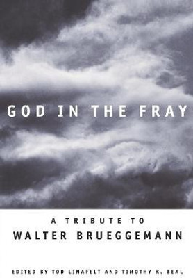 God in the Fray(English, Paperback, Beal Timothy K.)