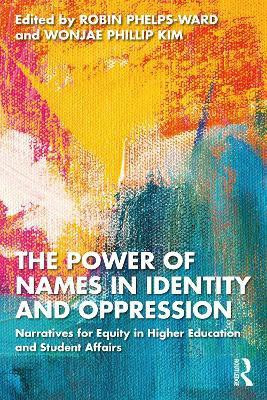 The Power of Names in Identity and Oppression(English, Paperback, unknown)