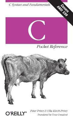 C Pocket Reference(English, Paperback, Peter Prinz, Ulla Kirch-Prinz)