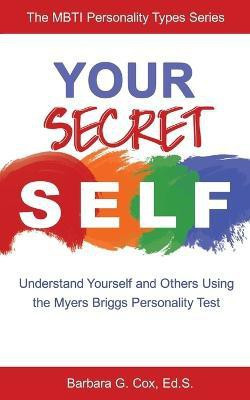 Your Secret Self(English, Paperback, Cox Barbara G)