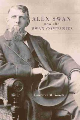 Alex Swan and the Swan Companies(English, Paperback, Woods Lawrence M.)