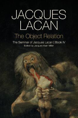 The Object Relation(English, Paperback, Lacan Jacques)