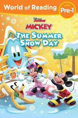 World of Reading: Mickey Mouse Funhouse: The Summer Snow Day(English, Paperback, Disney Books)