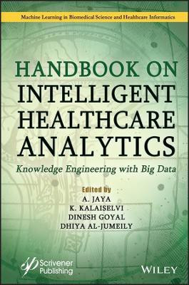 Handbook on Intelligent Healthcare Analytics(English, Hardcover, unknown)