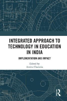 Integrated Approach to Technology in Education in India(English, Paperback, unknown)