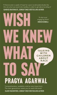 Wish We Knew What to Say(English, Hardcover, Agarwal Dr Pragya)