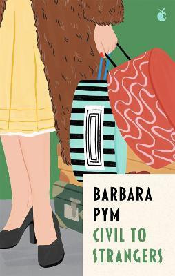Civil To Strangers(English, Paperback, Pym Barbara)