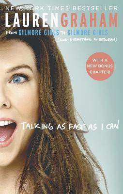 Talking As Fast As I Can(English, Paperback, Graham Lauren)