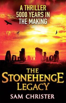The Stonehenge Legacy(English, Paperback, Christer Sam)