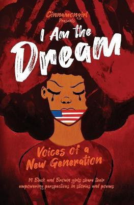I Am the Dream(English, Paperback, unknown)