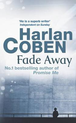 Fade Away(English, Paperback, Coben Harlan)