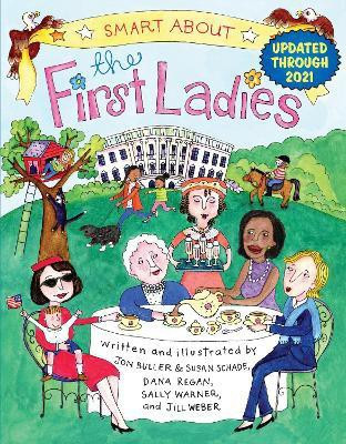 Smart About the First Ladies(English, Paperback, Warner Sally)