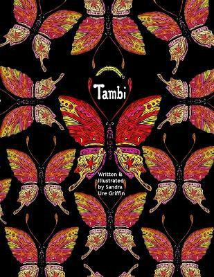 Tambi(English, Paperback, Griffin Sandra Ure)