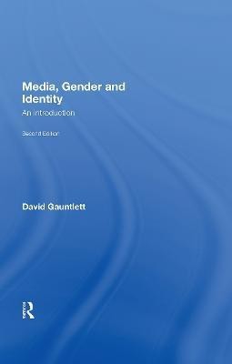 Media, Gender and Identity(English, Hardcover, Gauntlett David)