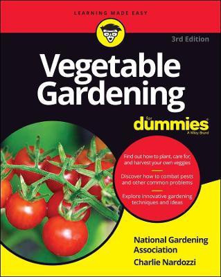 Vegetable Gardening For Dummies(English, Paperback, National Gardening Association Charlie)
