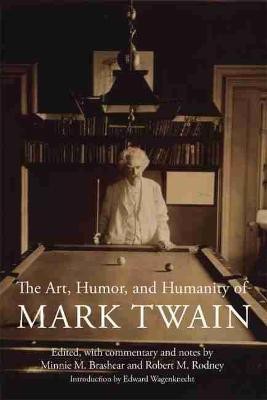 The Art, Humor, and Humanity of Mark Twain(English, Paperback, unknown)