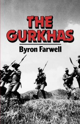 The Gurkhas(English, Paperback, Farwell Byron)