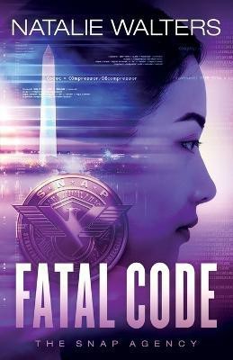 Fatal Code(English, Paperback, Walters Natalie)