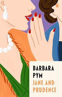 Jane And Prudence(English, Paperback, Pym Barbara)