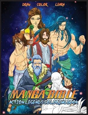 Manga Bible Action Legends(English, Paperback, Ortiz Javier H)