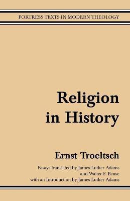 Religion in History(English, Paperback, Bense Walter F.)