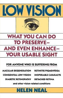 Low Vision(English, Paperback, Neal Helen)