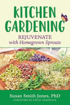 Kitchen Gardening(English, Paperback, Smith Jones Susan)