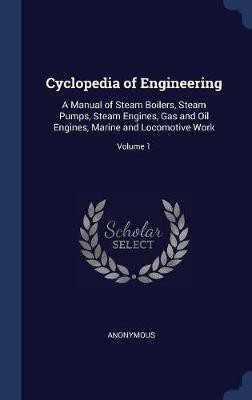Cyclopedia of Engineering(English, Hardcover, Anonymous)