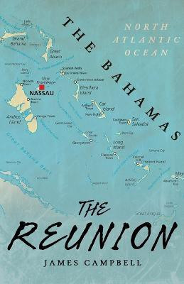 The Reunion(English, Paperback, Campbell James)