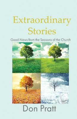 Extraordinary Stories(English, Paperback, Pratt Don R)