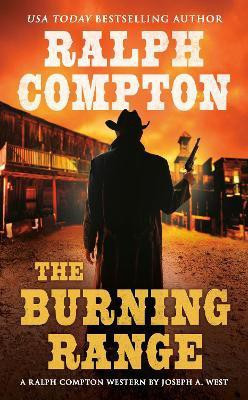 Ralph Compton the Burning Range(English, Paperback, West Joseph A.)