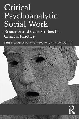 Critical Psychoanalytic Social Work(English, Paperback, unknown)