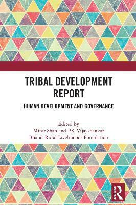 Tribal Development Report(English, Paperback, unknown)