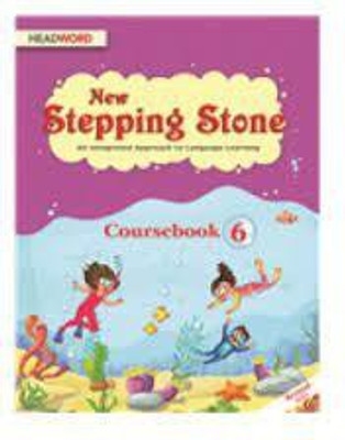 New Stepping Stone Coursebook 6(Paperback, UDITA GANGULY)
