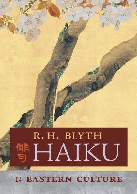 Haiku (Volume I)(English, Paperback, Blyth R H)