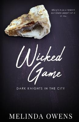 Wicked Game(English, Paperback, Owens Melinda)