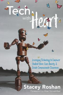 Tech with Heart(English, Paperback, Roshan Stacey)