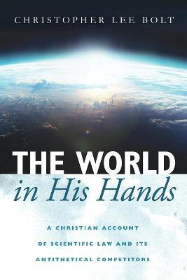 The World in His Hands(English, Paperback, Bolt Christopher Lee)