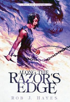 Along the Razor's Edge(English, Hardcover, Hayes Rob J)