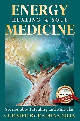 Energy Healing & Soul Medicine(English, Paperback, unknown)