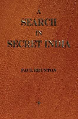 A Search in Secret India(English, Hardcover, Brunton Paul)
