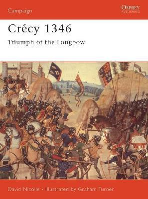 Crecy 1346(English, Paperback, Nicolle David Dr)