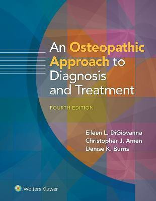 An Osteopathic Approach to Diagnosis and Treatment(English, Paperback, DiGiovanna Eileen D.O.)
