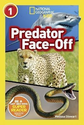 National Geographic Kids Readers: Predator face-Off(English, Paperback, Stewart Melissa)