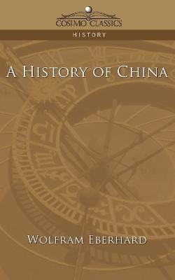 A History of China(English, Paperback, Eberhard Wolfram)