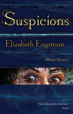 Suspicions(English, Paperback, Engstrom Elizabeth)