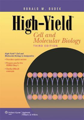 High-Yield (TM) Cell and Molecular Biology(English, Paperback, Dudek Ronald W. Dr. PhD)
