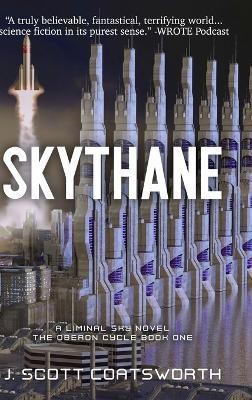 Skythane(English, Hardcover, Coatsworth J Scott)