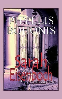 Sarah Eisenboch(English, Paperback, Bohonis Phyllis)